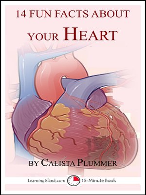 cover image of 14 Fun Facts About Your Heart